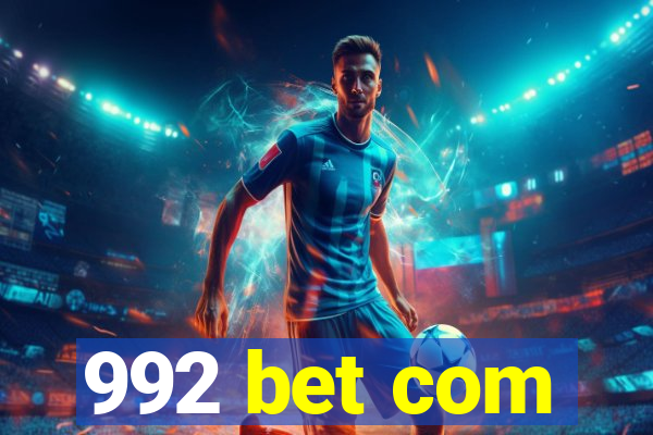 992 bet com